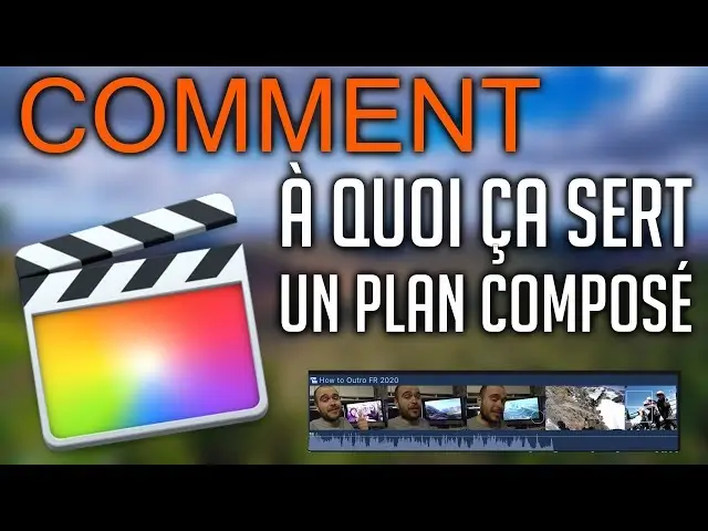 Télécharge Final Cut Pro X 10.7 pour Mac By GalatrucPC