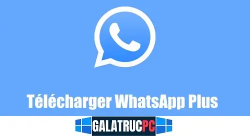 Télécharger WhatsApp Plus APK v18.0 pour Android Gratuit